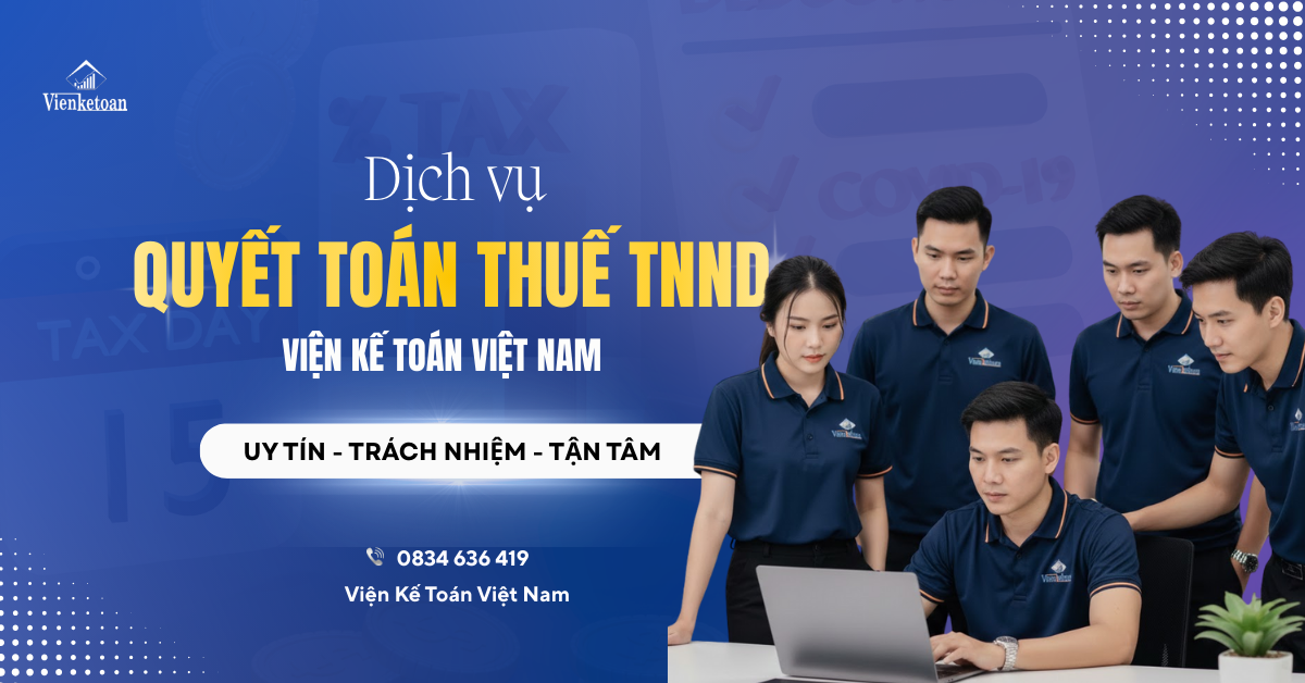 Dịch Vụ Quyết Toán Thuế Cuối Năm – Giải Pháp Ổn Định Tài Chính Cho Doanh Nghiệp